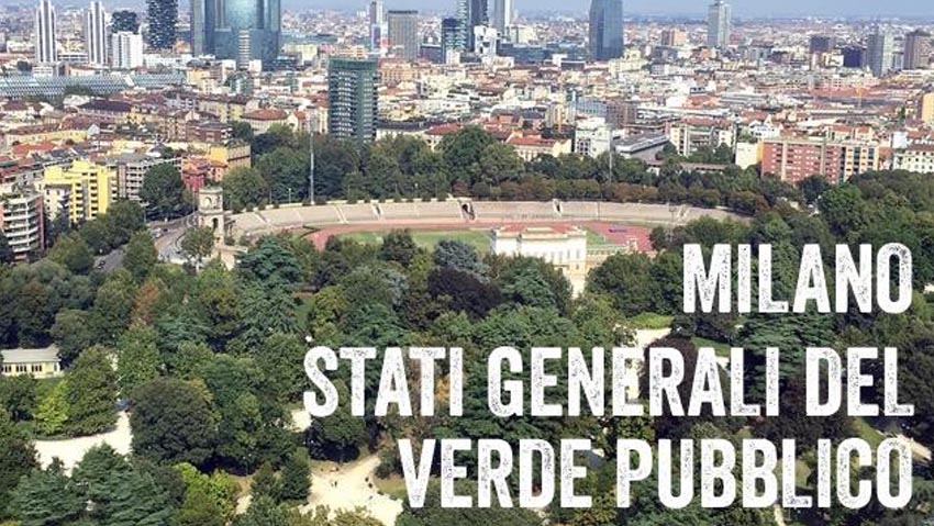 A Milano gli Stati generali del verde pubblico