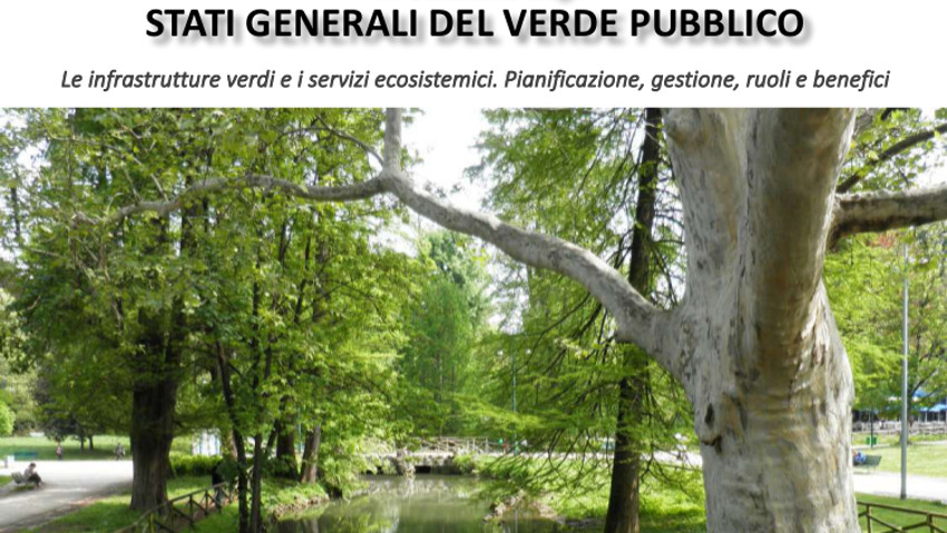 Il programma degli Stati Generali del Verde Pubblico